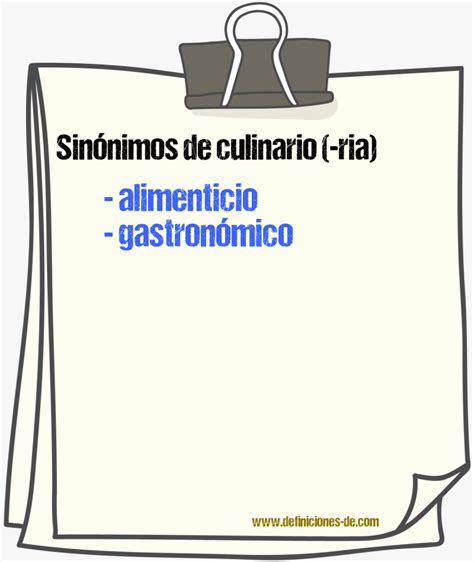 sinonimo de culinaria|Sinónimos de «culinario» .